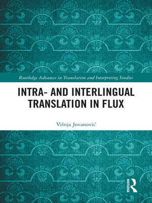 cover image of Intra- and Interlingual Translation in Flux